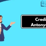 Credit Antonyms