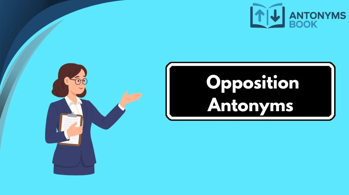 Opposition Antonyms