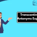 Transcontinental Antonyms Explained