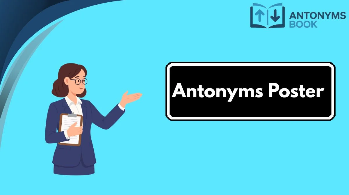Antonyms Poster